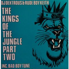 DJ Dextrous & Rude Boy Keith - DJ Dextrous & Rude Boy Keith - The Kings Of The Jungle Pt.2 - Suburban Base