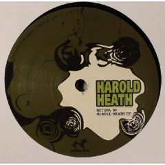 Harold Heath - Harold Heath - Return Of Herold Heath EP - Kgbeats