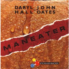 Daryl Hall & John Oates - Daryl Hall & John Oates - Maneater - RCA