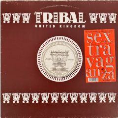 Sextravaganza - Sextravaganza - The Return Of Sextravaganza - Tribal Uk