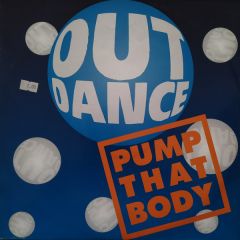 Outdance - Outdance - Pump That Body - Èviva Records