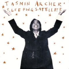 Tasmin Archer - Tasmin Archer - Sleeping Satellite - EMI