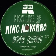 Kiko Navarro - Kiko Navarro - New Life EP - Local Talk