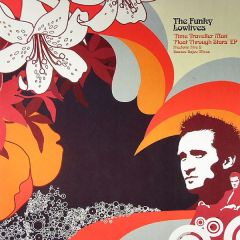 The Funky Lowlives - The Funky Lowlives - Float Through Stars EP - Outer Recordings