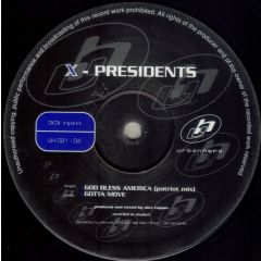 X Presidents - X Presidents - Gotta Move - Urban Hero