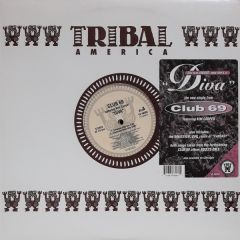 Club 69 - Club 69 - Diva - Tribal America