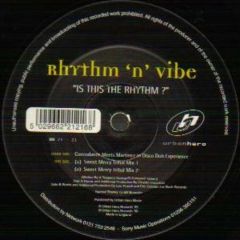 Rhythm N Vibe - Rhythm N Vibe - Is This The Rhythm - Urban Hero
