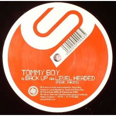 Tommy Boy (Tc) - Tommy Boy (Tc) - Back Up / Levelheaded - Stereotype