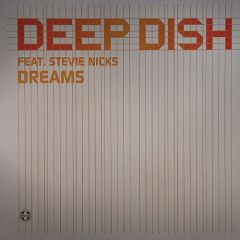 Deep Dish - Deep Dish - Dreams - Positiva