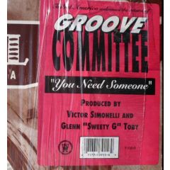Groove Committee - Groove Committee - You Need Someone - TRIBAL America