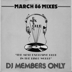 Various Artists - Various Artists - March 86 - The Mixes - DMC