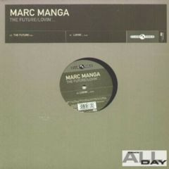 Marc Manga - Marc Manga - The Future - Club Tools