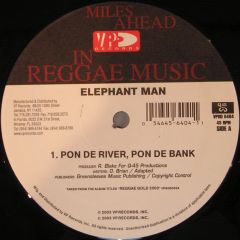 Elephant Man - Elephant Man - Pon De River, Pon De Bank / All Out - Vp Records