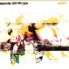 Armand Van Helden - Armand Van Helden - Sugar (Remixes) - Southern Fried