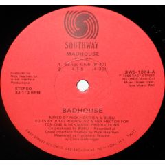 Badhouse - Badhouse - Madhouse - Southway Records