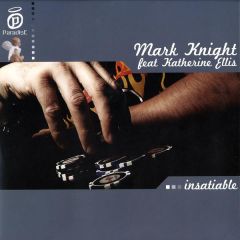 Mark Knight Ft Katherine Ellis - Mark Knight Ft Katherine Ellis - Insatiable - Paradise