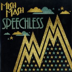 Mish Mash - Mish Mash - Speechless - Vendetta