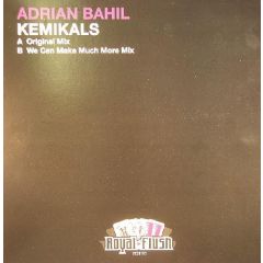 Adrian Bahil - Adrian Bahil - Kemikals - Royal Flush