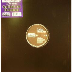 Bongoloverz Feat. An-Tonic - Bongoloverz Feat. An-Tonic - Spirit Of House - Soul Furic Trax