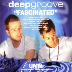 Deepgroove - Deepgroove - Fascinated - UMM