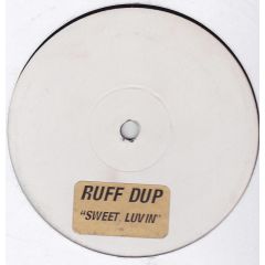 Ruff Dup - Sweet Luvin - OSK