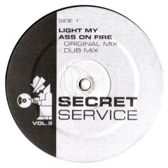 Unknown Artist - Unknown Artist - Light My Ass on Fire - Secret Service