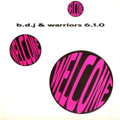 Bdj & Warriors 610 - Bdj & Warriors 610 - Welcome - Rumour