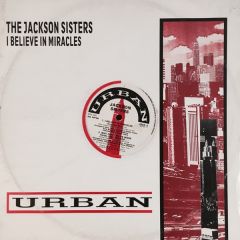 Jackson Sisters - Jackson Sisters - I Believe In Miracles - Urban