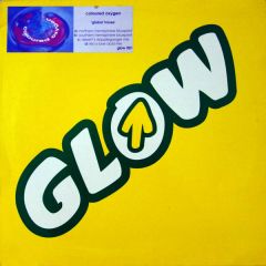 Coloured Oxygen - Coloured Oxygen - Global House - Glow