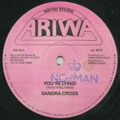 Sandra Cross - Sandra Cross - You're Lying! - Ariwa