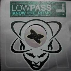 Lowpass - Lowpass - I Know - Twisted