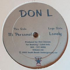 Don L - Don L - It's Personal / Lonely - South Beach Underground
