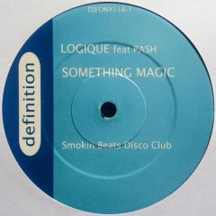 Logique Ft Pash - Logique Ft Pash - Something Magic - Definition