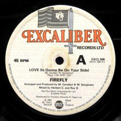 Firefly - Firefly - Love (Is Gonna Be On Your Side) - Excaliber Records Ltd.