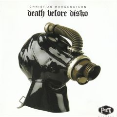 Christian Morgenstern - Christian Morgenstern - Death Before Disko - Forte Records