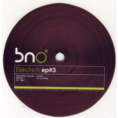 Various Artists - Various Artists - Bakchich EP#3 - Basenotic