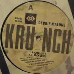Debbie Malone - Debbie Malone - I Do - Krunch