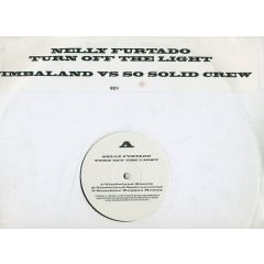 Nelly Furtado - Nelly Furtado - Turn Off The Light (Timbaland Vs So Solid Crew) - DreamWorks Records, SKG Music LLC