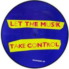 Dirty Trikz - Dirty Trikz - Let The Musik Take Control - Ransom