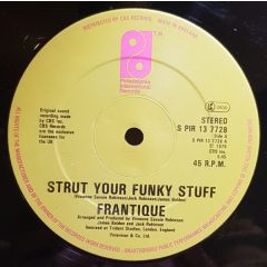 Frantique - Frantique - Strut Your Funky Stuff - Philadelphia International Records