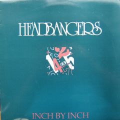 Headbangers - Headbangers - Inch By Inch - Target
