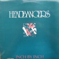 Headbangers - Headbangers - Inch By Inch - Target