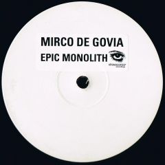 Mirco De Govia - Mirco De Govia - Epic Monolith - Xtravaganza