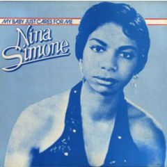 Nina Simone - Nina Simone - My Baby Just Cares For Me - Charly