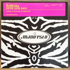 Dumonde - Dumonde - Never Look Back - Manifesto