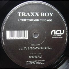 Traxx Boy - Traxx Boy - A Trip Toward Chicago - ACV