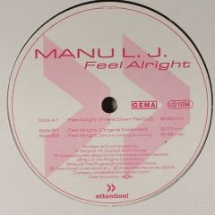 Manu L.J. - Manu L.J. - Feel Alright - Attention