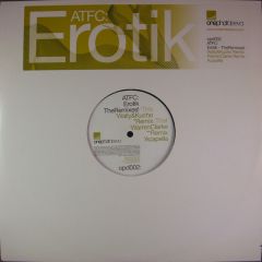 Atfc - Atfc - Erotik (Remixes) - Onephatdeeva 