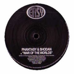 Phantasy & Shodan - Phantasy & Shodan - War Of The Worlds - Easy