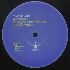 Cosmic Gate - Cosmic Gate - The Wave / Raging (Storm) - Nebula